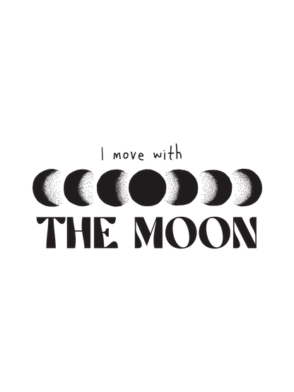 I Move with the Moon – White Glossy Mug