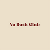 No Rush Club - Embroidered Sweatshirt