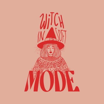 Witch In Soft Mode - Unisex Premium Sweatshirt